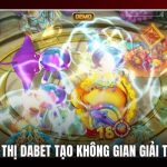 Bắn cá siêu thị Dabet