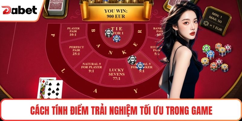 Baccarat Super 6 Livestream – Trải Nghiệm Cược Dabet Đỉnh 2 Cách tính điểm trải nghiệm tối ưu trong game